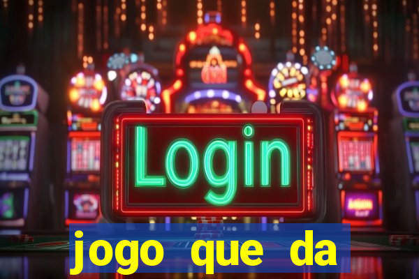 jogo que da dinheiro no paypal